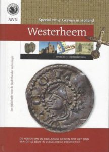 Cover of Westerheem – Special 2014: Graven in Holland. De Hoven van de Hollandse Graven tot het eind van de 13e eeuw in vergelijkend perspectief book