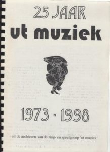 Cover of 25 jaar Ut Muziek 1973 – 1998 uit de archieven van de zing- en speelgroep ‘ut muziek’ book