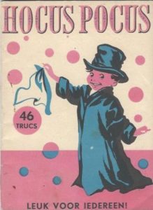 Cover of Hocus Pocus: een bron van plezier voor goochelaars van 8-80 jaar en…. voor hun dankbaar “publiek”! book