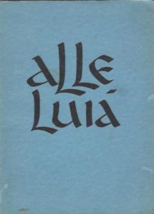 Cover of Alleluia: 65 geestelijke liederen voor gebruik in school en kerk met de voornaamste misgebeden book
