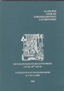 Cover of Academie voor de Streekgeboden Gastronomie: Een Haspengouws receptenboek uit de 18de eeuw. book