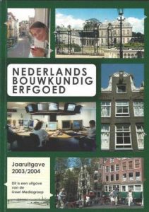 Cover of Nederlands Bouwkundig Erfgoed: Jaaruitgave 2003/2004 book