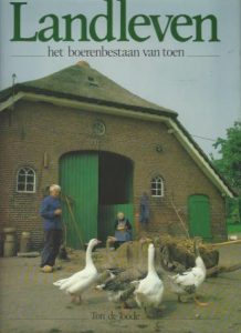 Cover of Landleven: het boerenbestaan van toen book