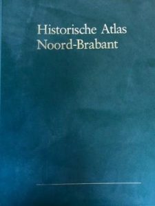 Cover of Historische Atlas Noord-Brabant: Chromotopografische Kaart des Rijks 1 : 25.000 book