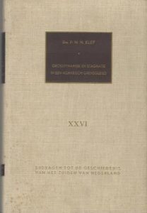 Cover of Groeidynamiek en stagnatie in een agrarisch grensgebied: de economische ontwikkeling in de Noordantwerpse Kempen en de Baronie van Breda, 1750-1850 book