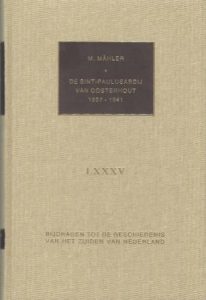 Cover of De Sint-Paulusabdij van Oosterhout onder het bestuur van haar eerste abt dom. Jean de Puniet, 1907-1941 book