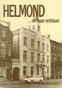 Cover of HELMOND en haar ontstaan:  Bijdrage tot de geschiedenis van Helmond; Waarin opgenomen HELMOND TOEN EN NU deel II book