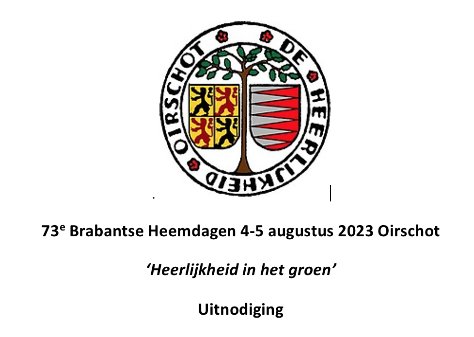 Brabantse Heemdagen met thema: ‘Heerlijkheid in het groen’.  