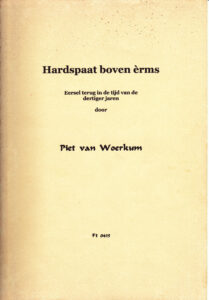 Cover of Hardspaat boven èrms – Eersel terug in de tijd van de dertiger jaren book