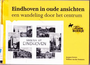 Cover of Eindhoven in oude ansichten; een wandeling door het centrum book