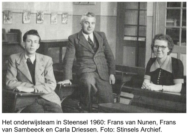 Het onderwijsteam in Steensel 1960: Frans van Nunen, Frans van Sambeeck en Carla Driessen. Foto: Stinsels Archief.